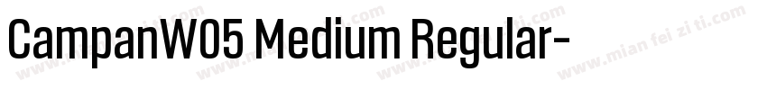 CampanW05 Medium Regular字体转换